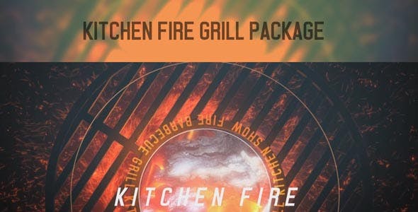 Videohive Kitchen Fire Grill Package 17119462