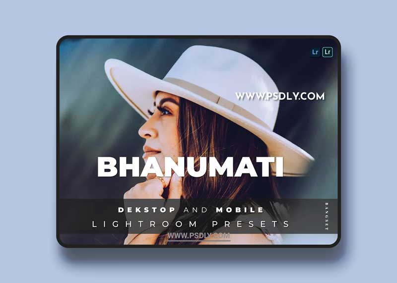 Bhanumati Desktop and Mobile Lightroom Preset