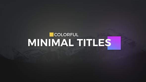 Videohive Color full Minimal Titles 19560540