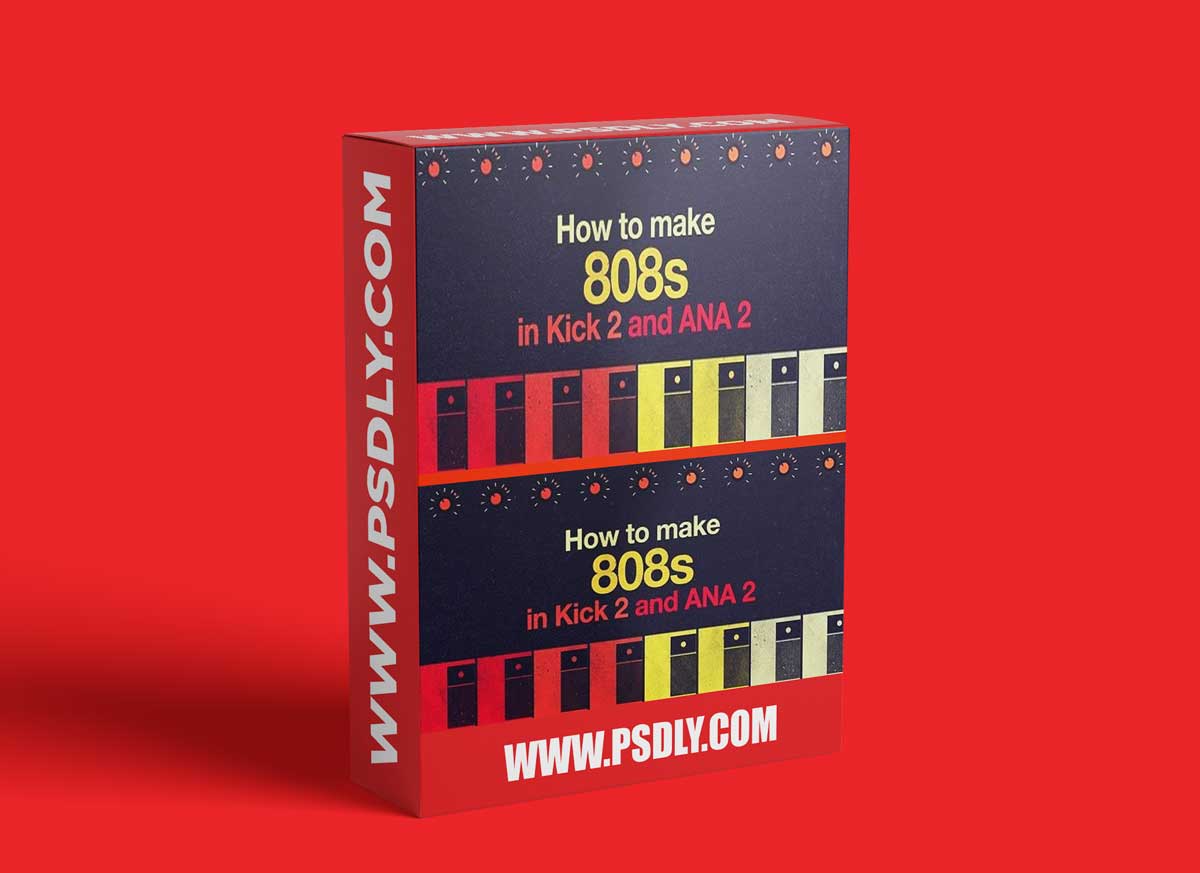 Sonic Academy How To Make 808s in Kick 2 and ANA 2 TUTORiAL