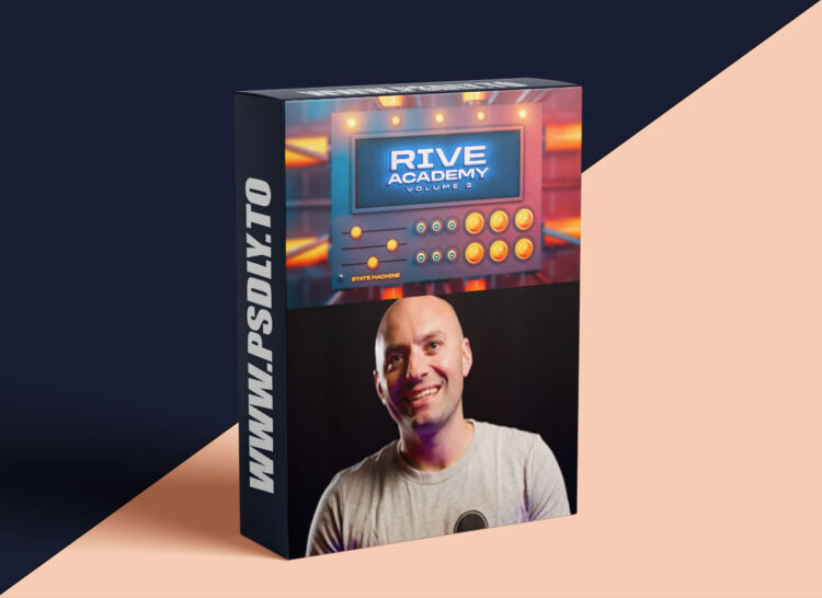 School of Motion - Rive Academy: Volume 2 1 School of Motion - Rive Academy: Volume 2