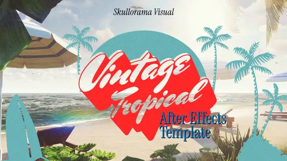 Videohive - Vintage Tropical Titles - 62198703 1 Videohive Vintage Tropical Titles 62198703